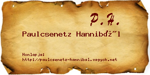 Paulcsenetz Hannibál névjegykártya